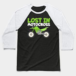 Motocross lost in Baseball T-Shirt